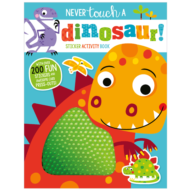 Never Touch a Dinosaur Sticker Activity Book